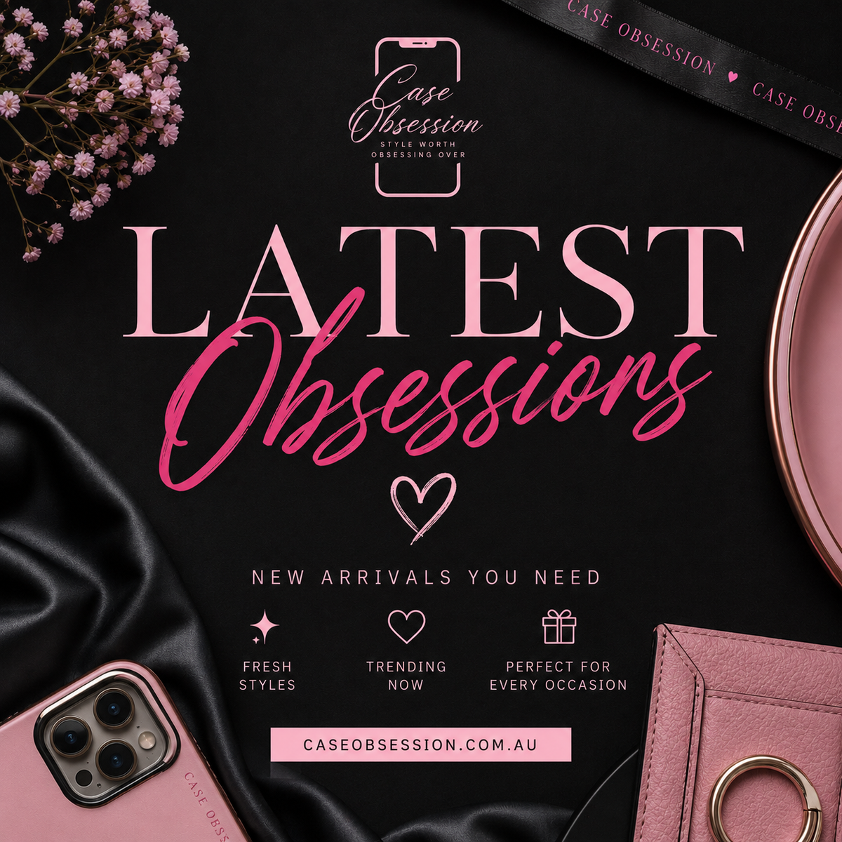 Latest Obsessions